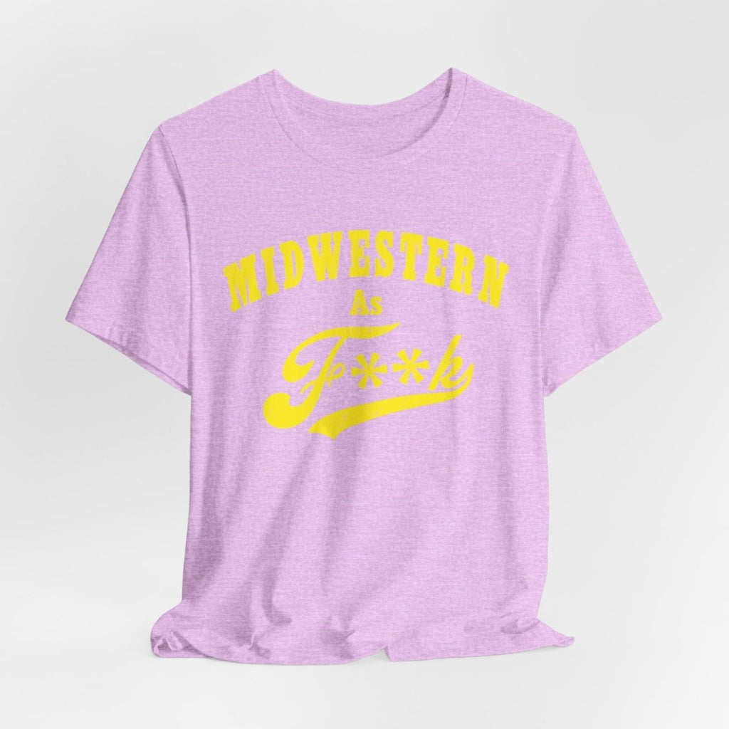 Midwestern AF Graphic Tee | Funny Midwest Culture Shirt with Vintage Style Yellow Print | Midwestern As F**k PG-13 Version - Anything AF