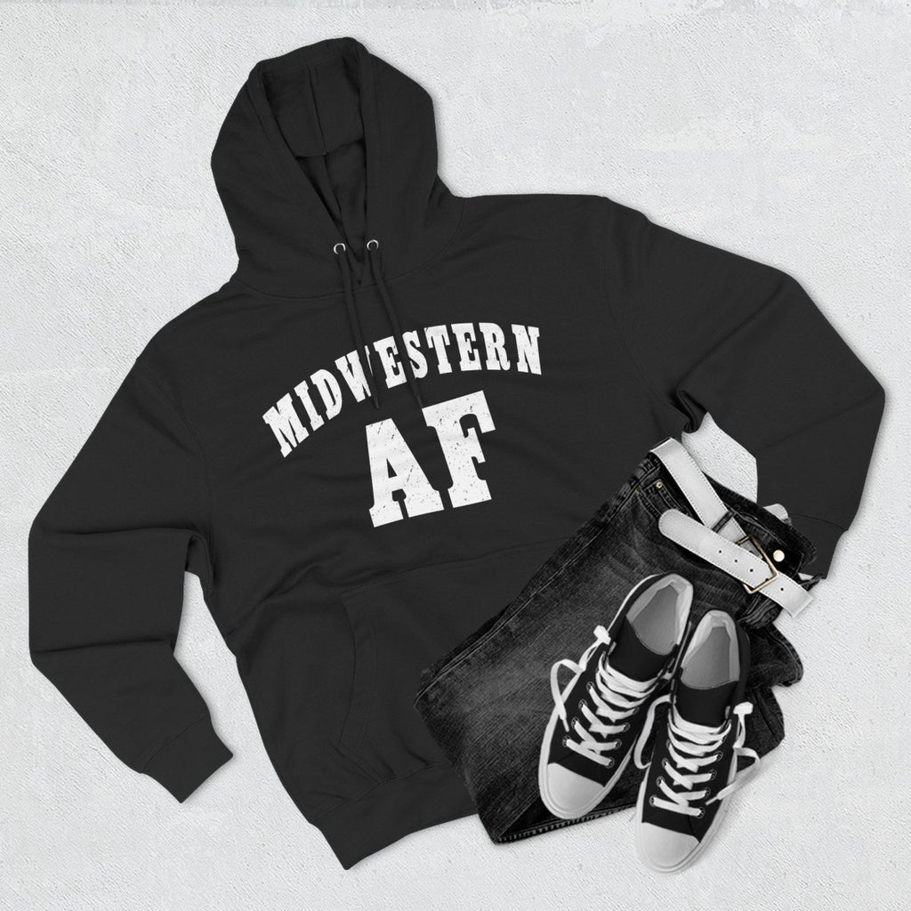Midwestern AF Hoodie | Midwest Pride Fleece Sweatshirt - Anything AF