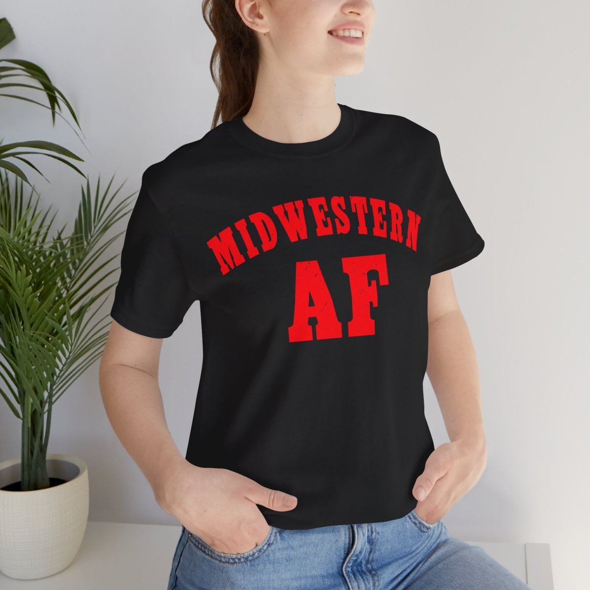 Midwestern AF Shirt | Funny Midwest Pride Graphic Tee for True Midwesterners - Anything AF
