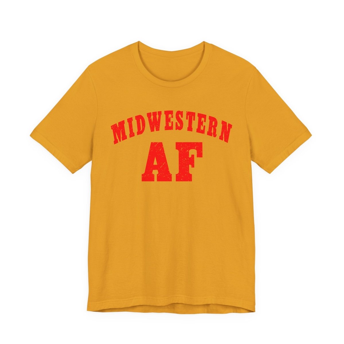 Midwestern AF Shirt | Funny Midwest Pride Graphic Tee for True Midwesterners - Anything AF