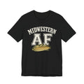 Midwestern AF T-Shirt – Corn Graphic | Midwest Pride Graphic Tee - Anything AF