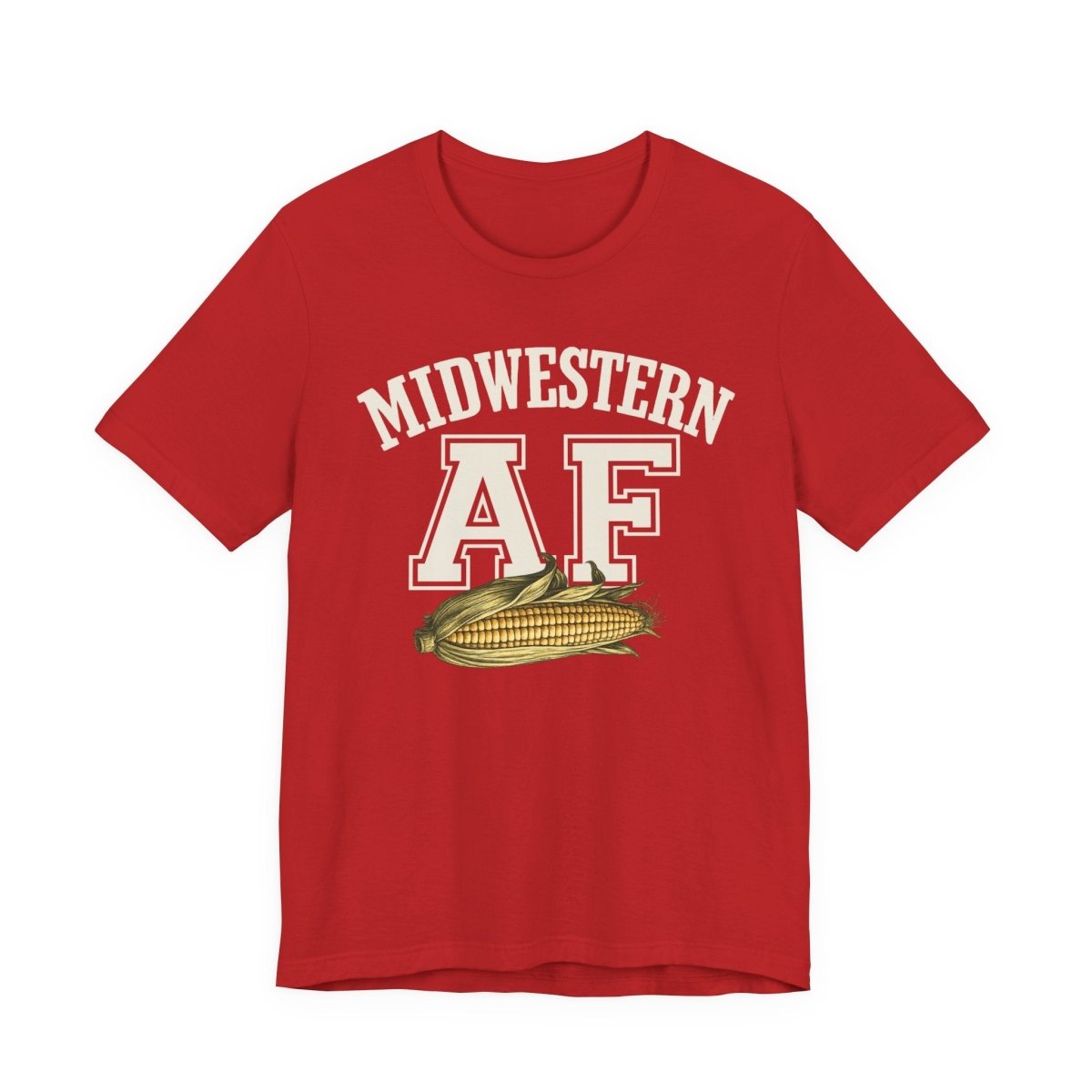 Midwestern AF T-Shirt – Corn Graphic | Midwest Pride Graphic Tee - Anything AF