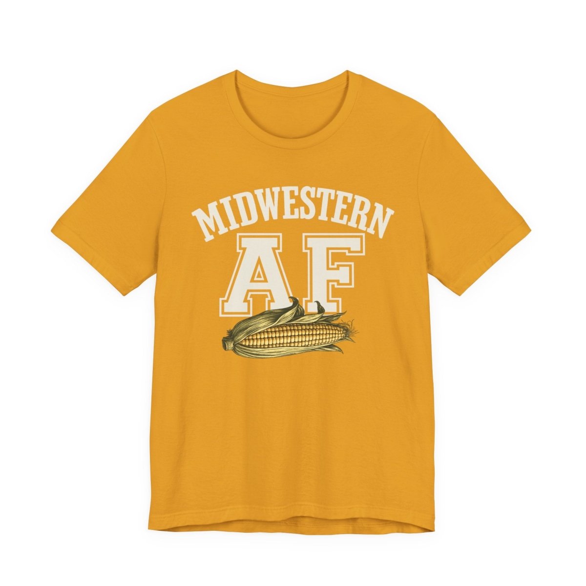Midwestern AF T-Shirt – Corn Graphic | Midwest Pride Graphic Tee - Anything AF