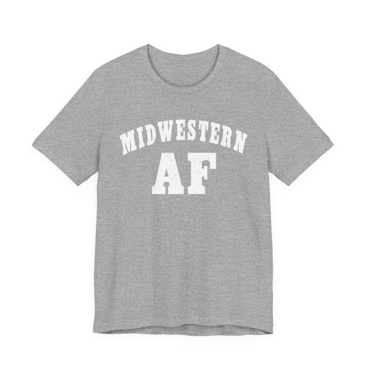 Midwestern AF T-Shirt | Vintage Midwest Pride Graphic for Country & Small-Town Life - Anything AF