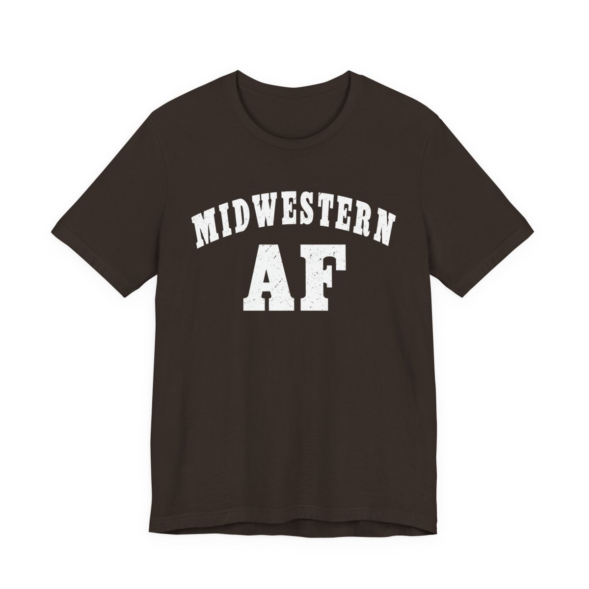 Midwestern AF T-Shirt | Vintage Midwest Pride Graphic for Country & Small-Town Life - Anything AF