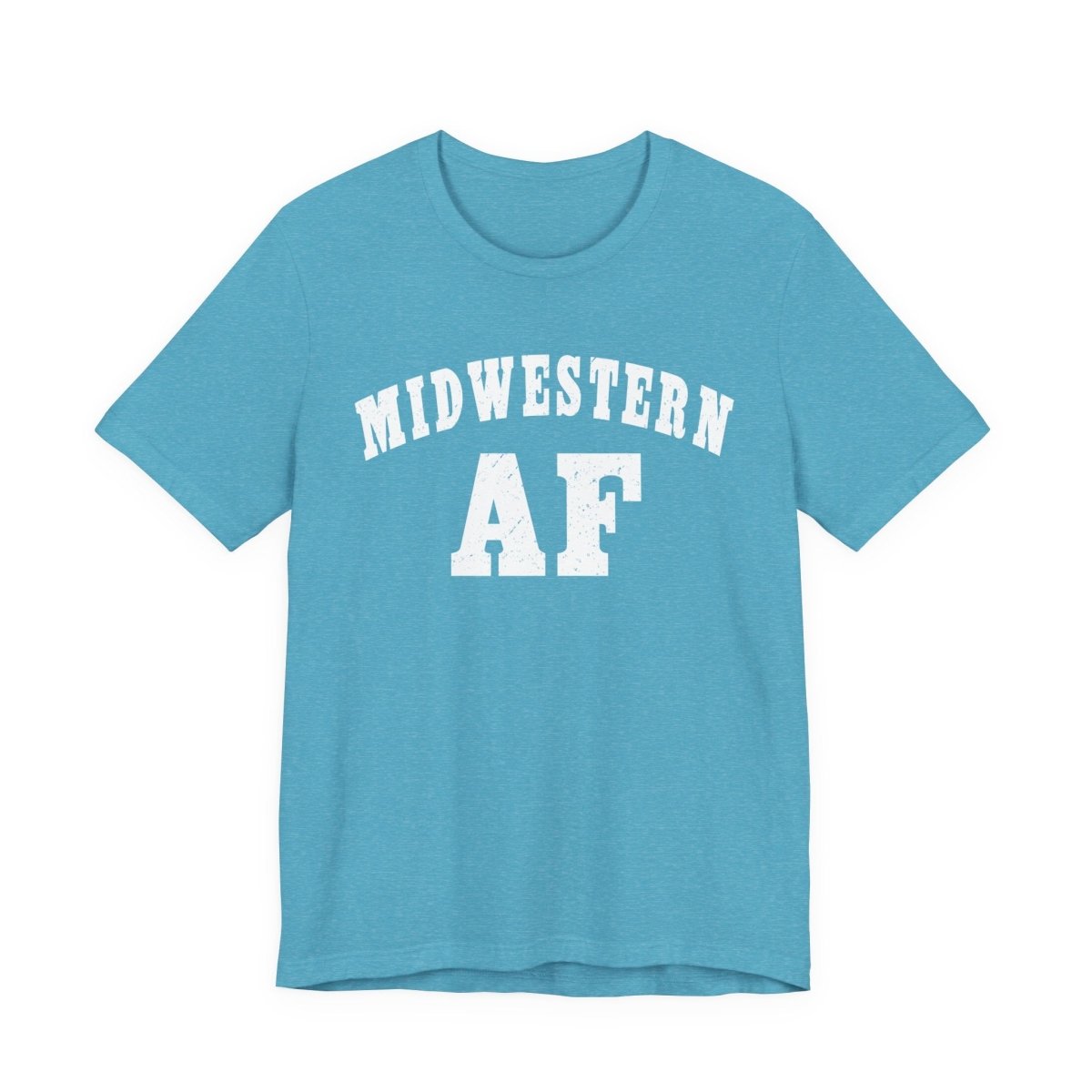 Midwestern AF T-Shirt | Vintage Midwest Pride Graphic for Country & Small-Town Life - Anything AF