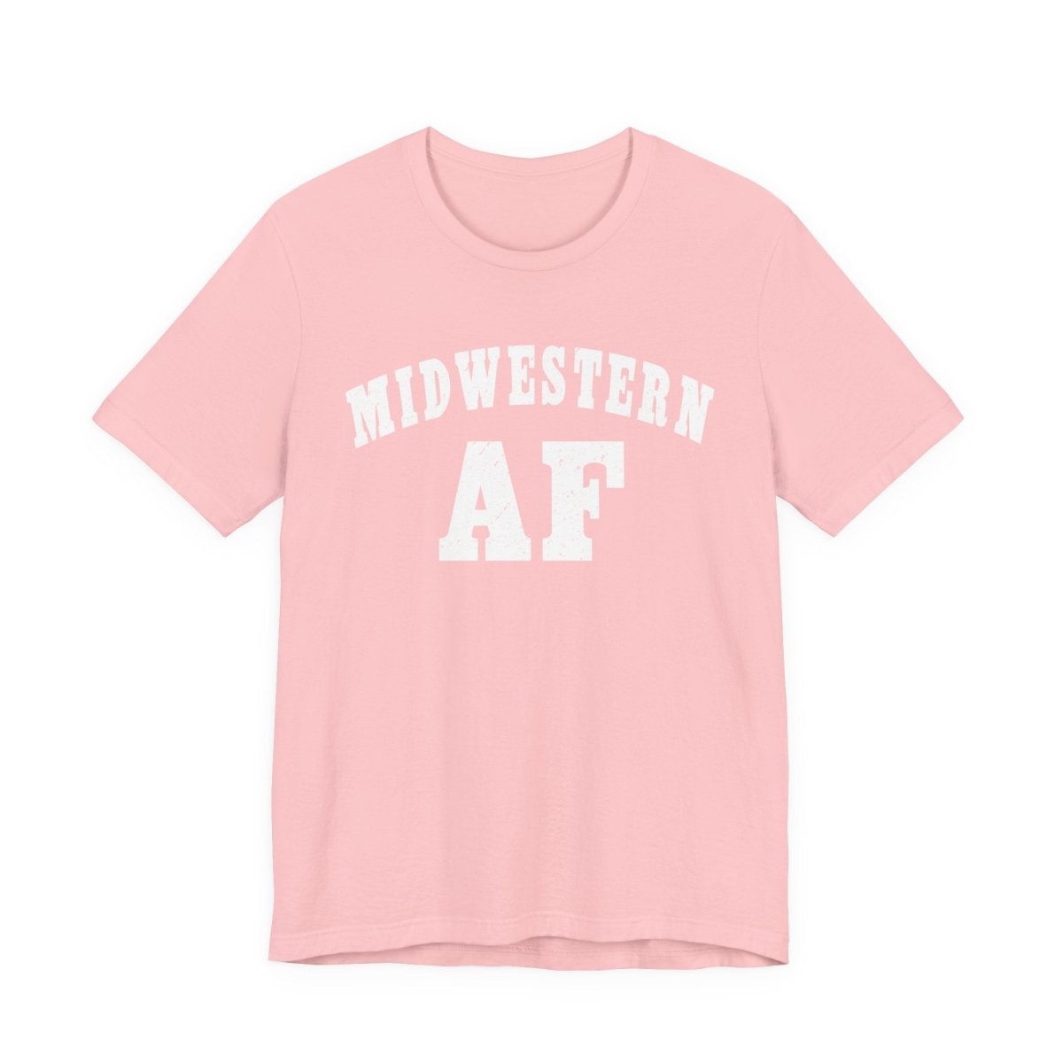 Midwestern AF T-Shirt | Vintage Midwest Pride Graphic for Country & Small-Town Life - Anything AF