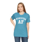 Midwestern AF T-Shirt | Vintage Midwest Pride Graphic for Country & Small-Town Life - Anything AF