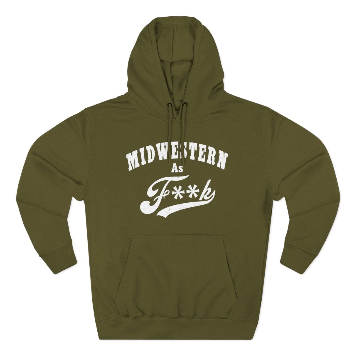 Midwestern As F**K Hoodie | Midwest Pride Fleece Sweatshirt - Anything AF