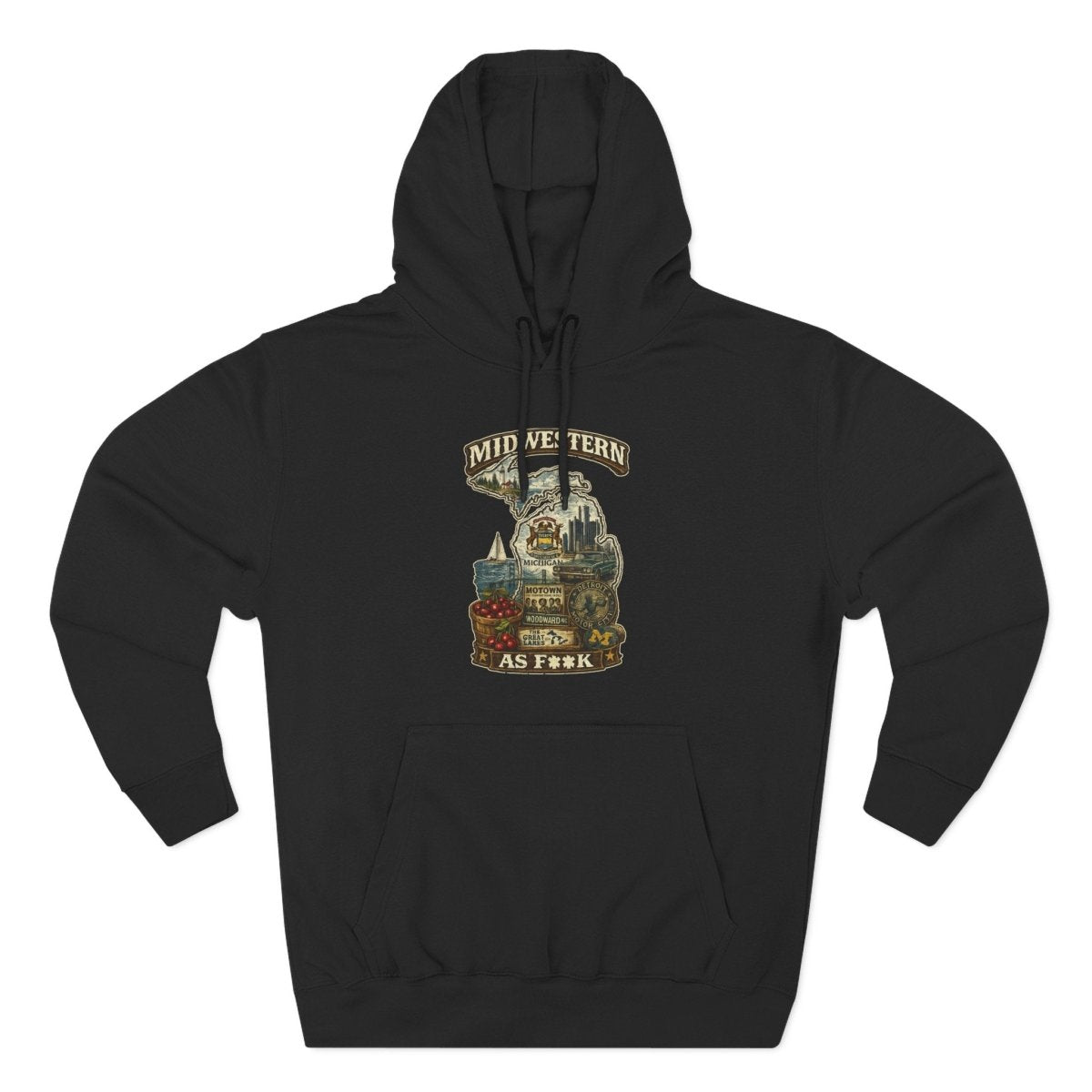 Midwestern As F**K Michigan Hoodie | Funny Michigan Pride Hoodie | Lane Seven LS14001 3-Panel Fleece | Slightly Salty Wolverine State Hoodie - Anything AF