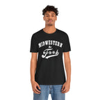 Midwestern As Fk Shirt | Funny Heartland Graphic Tee for Midwest Natives | Miswestern As F**k PG-13 Version - Anything AF