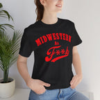 Midwestern As Fk Shirt | Humorous Midwest Lifestyle Graphic Design | As F**k PG-13 Version - Anything AF