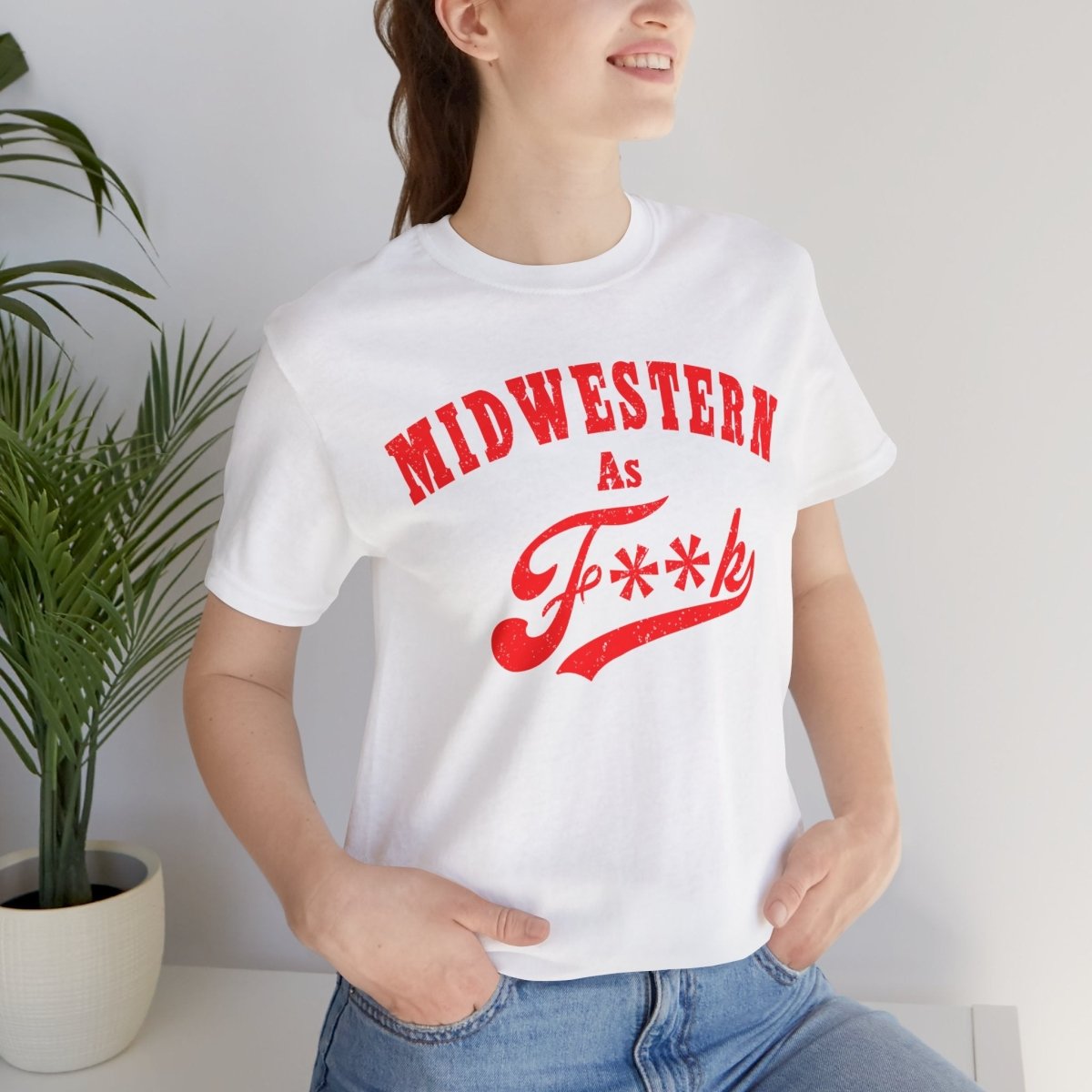 Midwestern As Fk Shirt | Humorous Midwest Lifestyle Graphic Design | As F**k PG-13 Version - Anything AF
