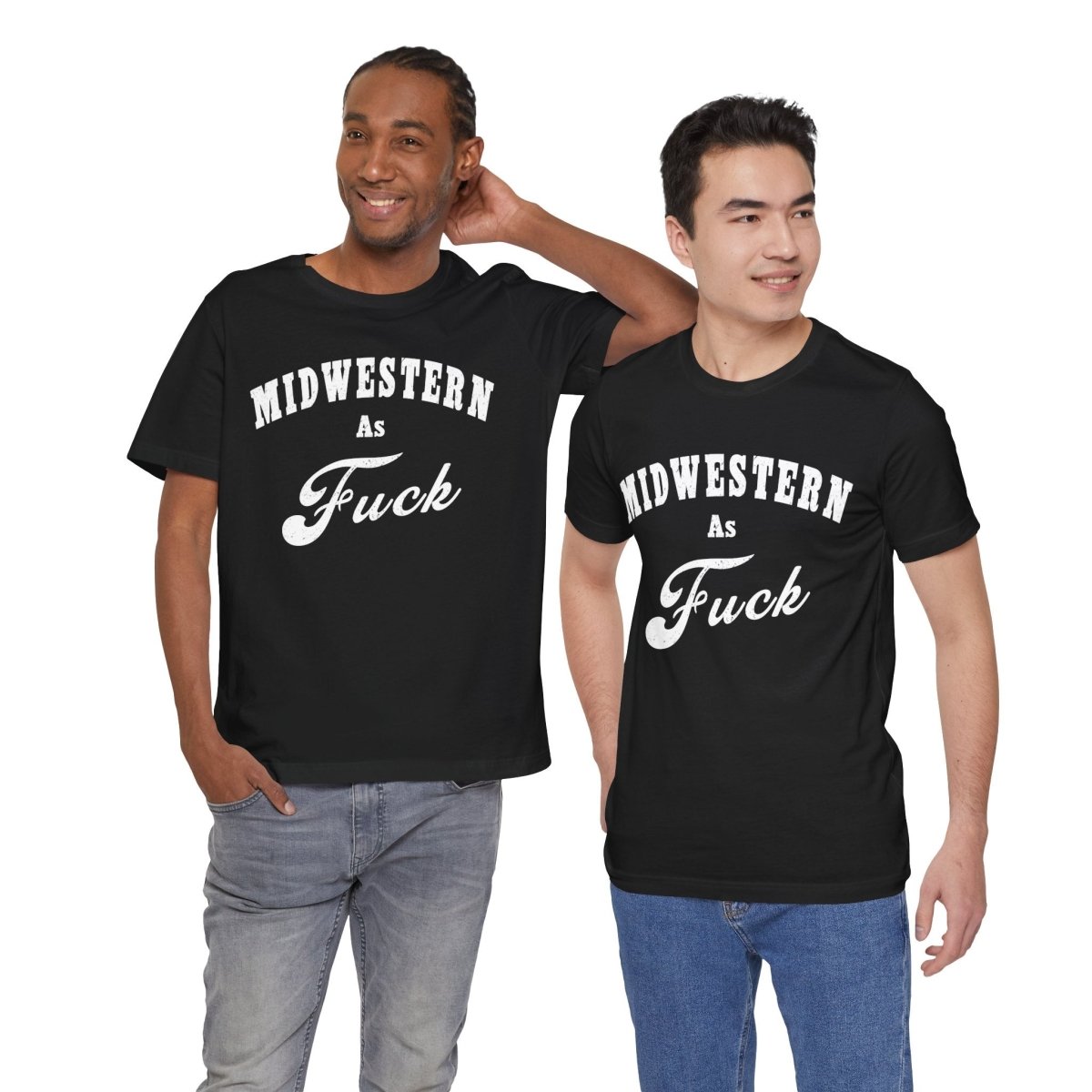 Midwestern As Fuck Graphic Tee | Bold Midwest Heritage & Rural Lifestyle Shirt | Midwestern AF NSFW Version - Anything AF