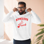 Midwestern As Fuck Hoodie | Midwest Pride Fleece Sweatshirt - Anything AF