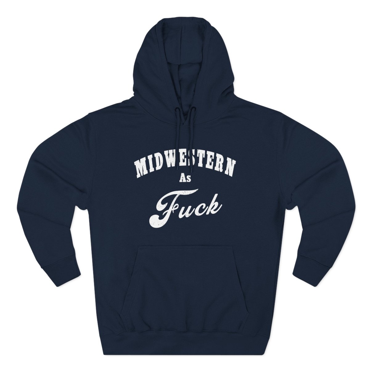 Midwestern As Fuck Hoodie | Midwest Pride Fleece Sweatshirt - Anything AF