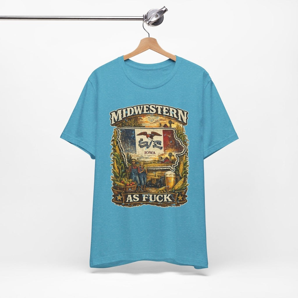 Heather Aqua Iowa Midwestern As Fuck tee hanging on a wooden hanger