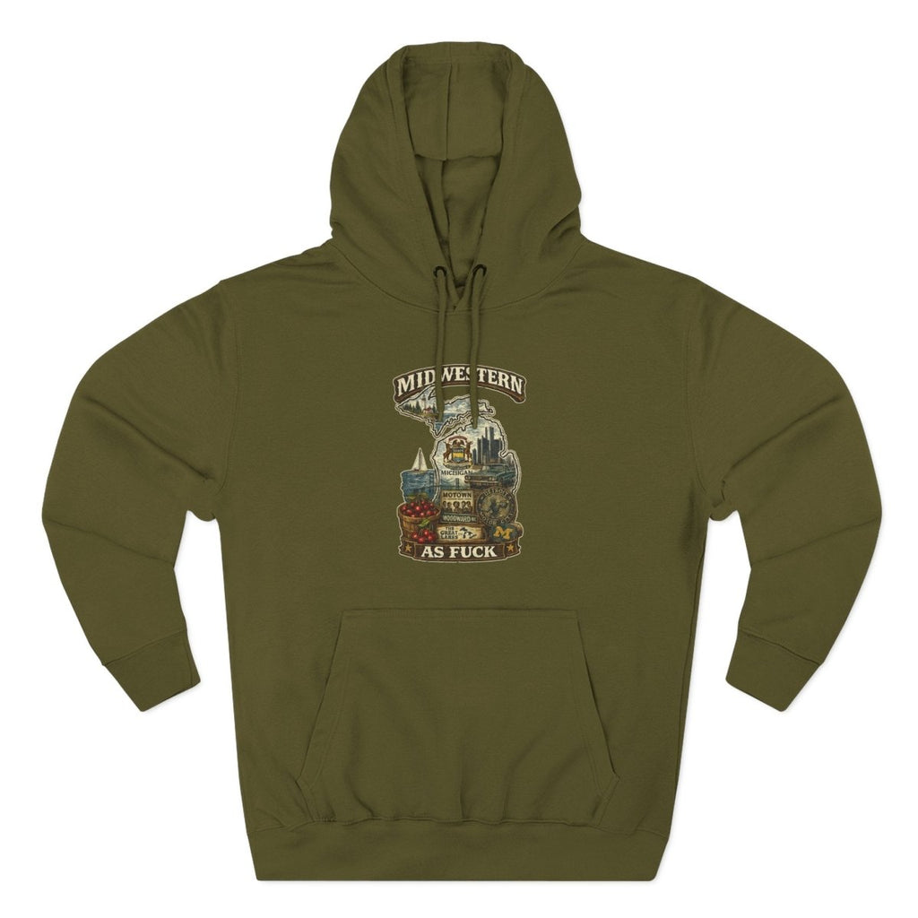 Army Green Midwestern As Fuck Michigan hoodie laid flat with the state crest
