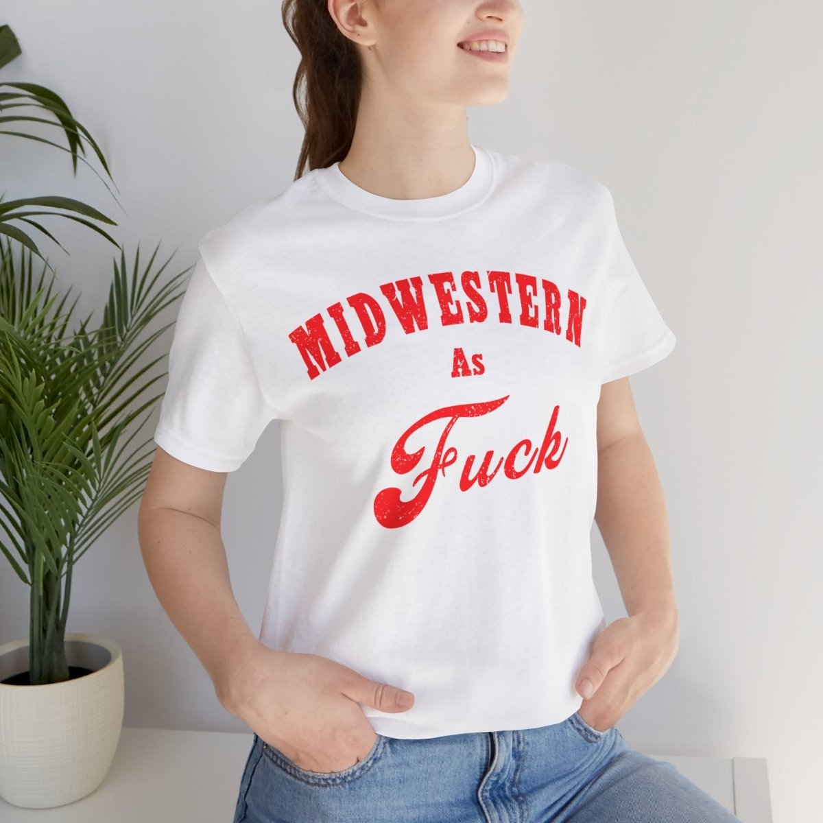 Midwestern As Fuck Shirt | Bold Midwest Pride Graphic for Rural America | Uncensored / NSFW Version - Anything AF