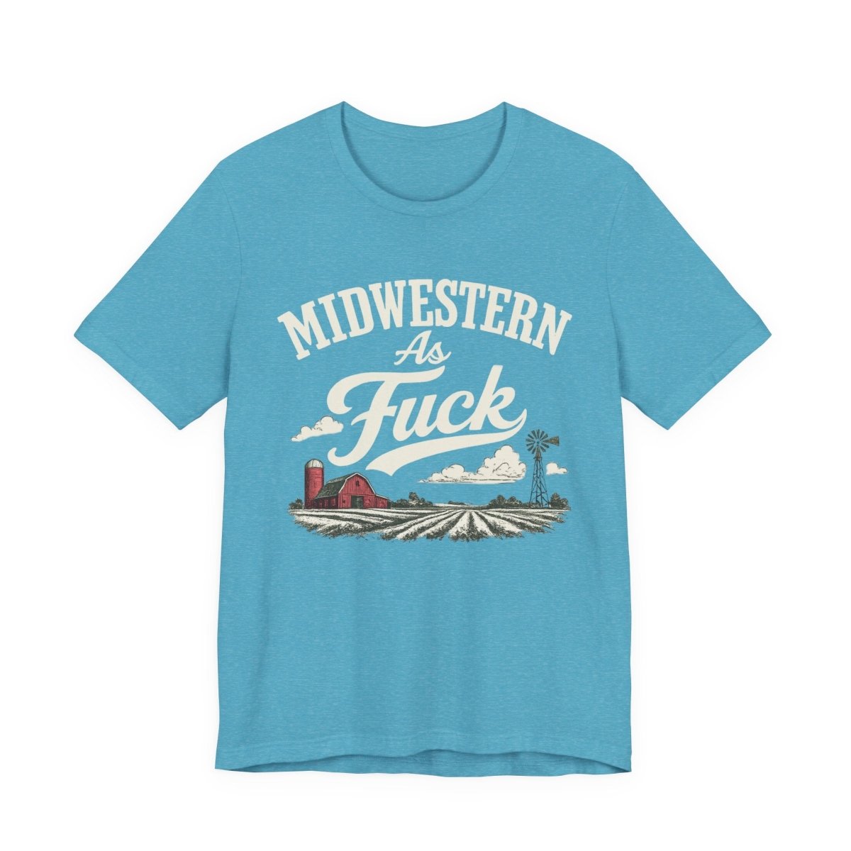 Midwestern As Fuck T-Shirt – Barn & Windmill | Midwest Pride Graphic Tee - Anything AF
