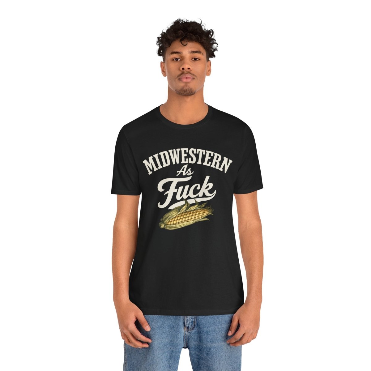 Midwestern As Fuck T-Shirt – Corn Graphic | Midwest Pride Graphic Tee - Anything AF