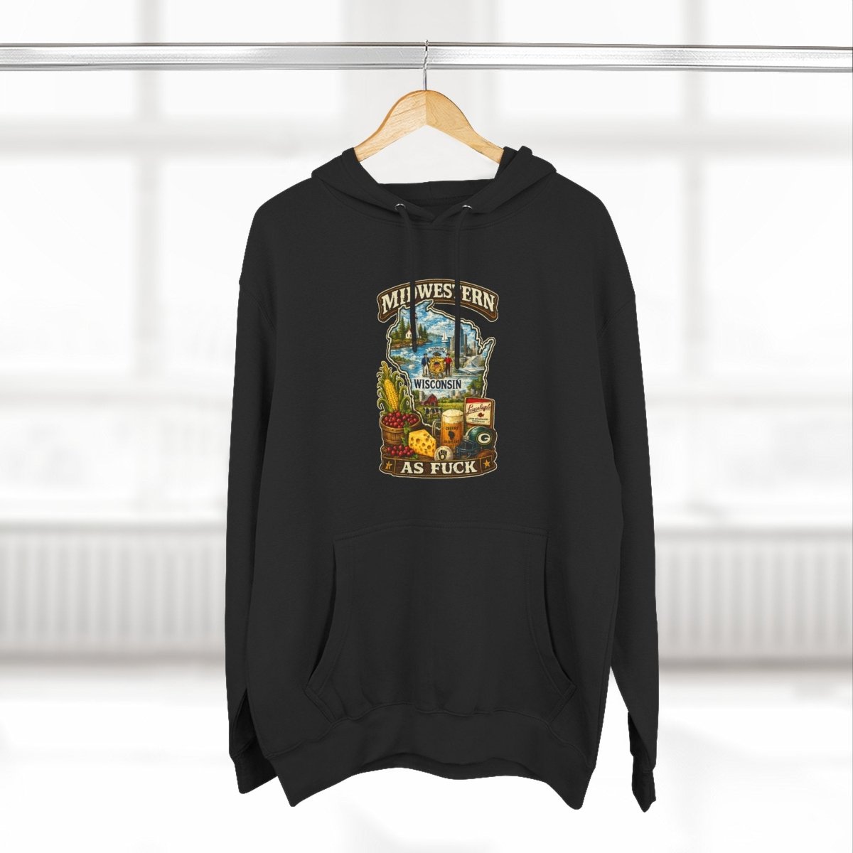 Midwestern As Fuck Wisconsin Hoodie | Funny Wisconsin Pride Hoodie | Lane Seven LS14001 3-Panel Fleece | Vintage Cheesehead State Hoodie - Anything AF