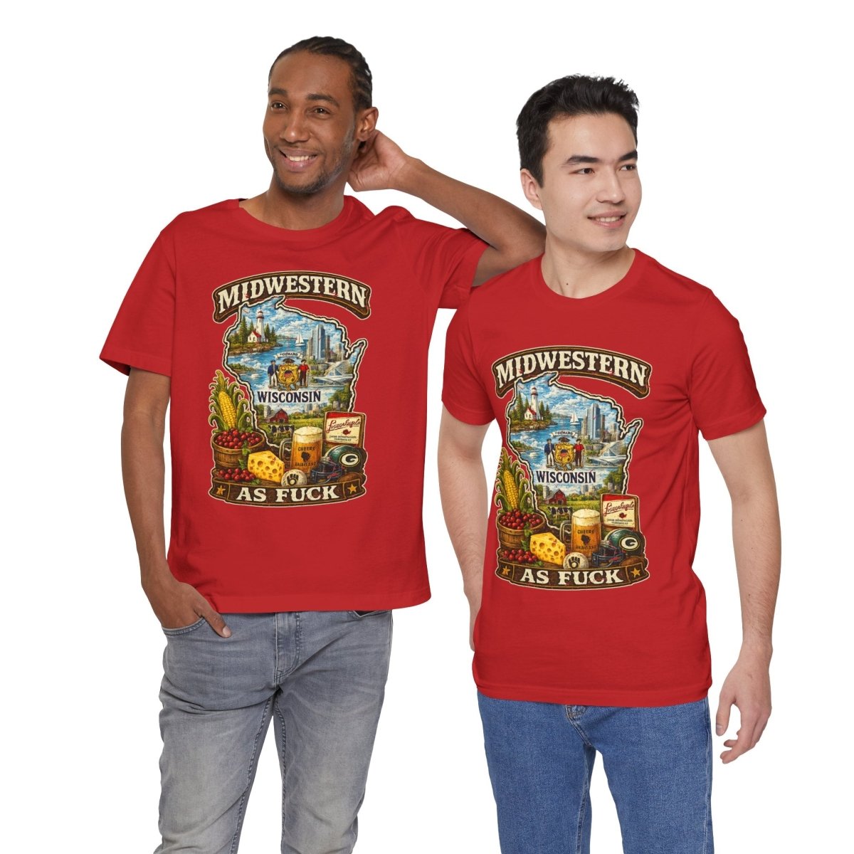 Two men standing together in Red Wisconsin Midwestern As Fuck T-shirts