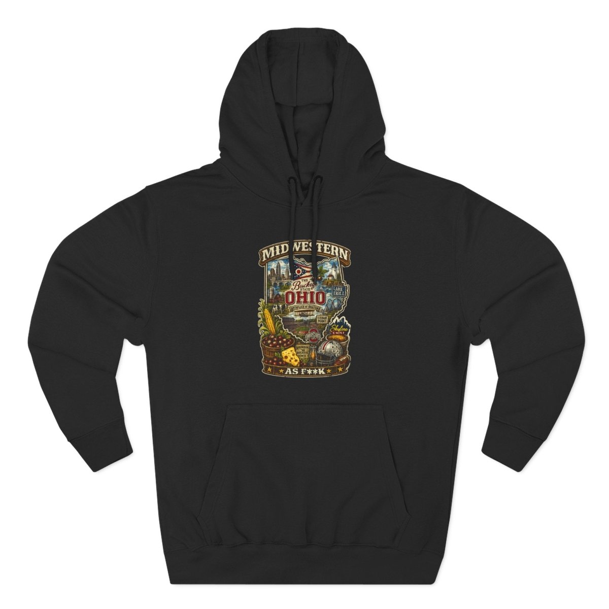 Ohio Midwestern As F**K Hoodie | Buckeye State Graphic Pullover | Lane Seven LS14001 Fleece Hoodie | Slightly Salty Collection - Anything AF