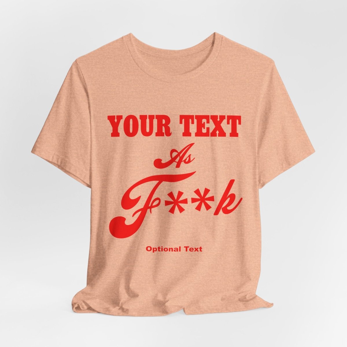 Personalized Anything AF Shirt | Custom As F**k T-Shirt PG-13 Version with Your Custom Text & Design in Red Print - Anything AF