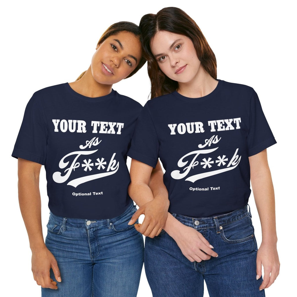 Personalized Anything AF Shirt | Personalized AF T-Shirt with Your Custom Text & Design in White Print | PG-13 Version Anything As F**k - Anything AF