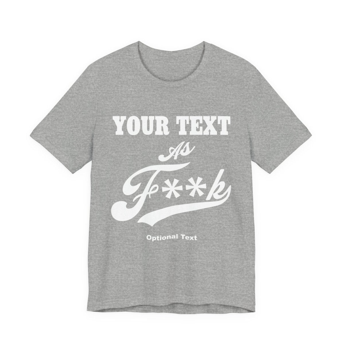 Personalized Anything AF Shirt | Personalized AF T-Shirt with Your Custom Text & Design in White Print | PG-13 Version Anything As F**k - Anything AF