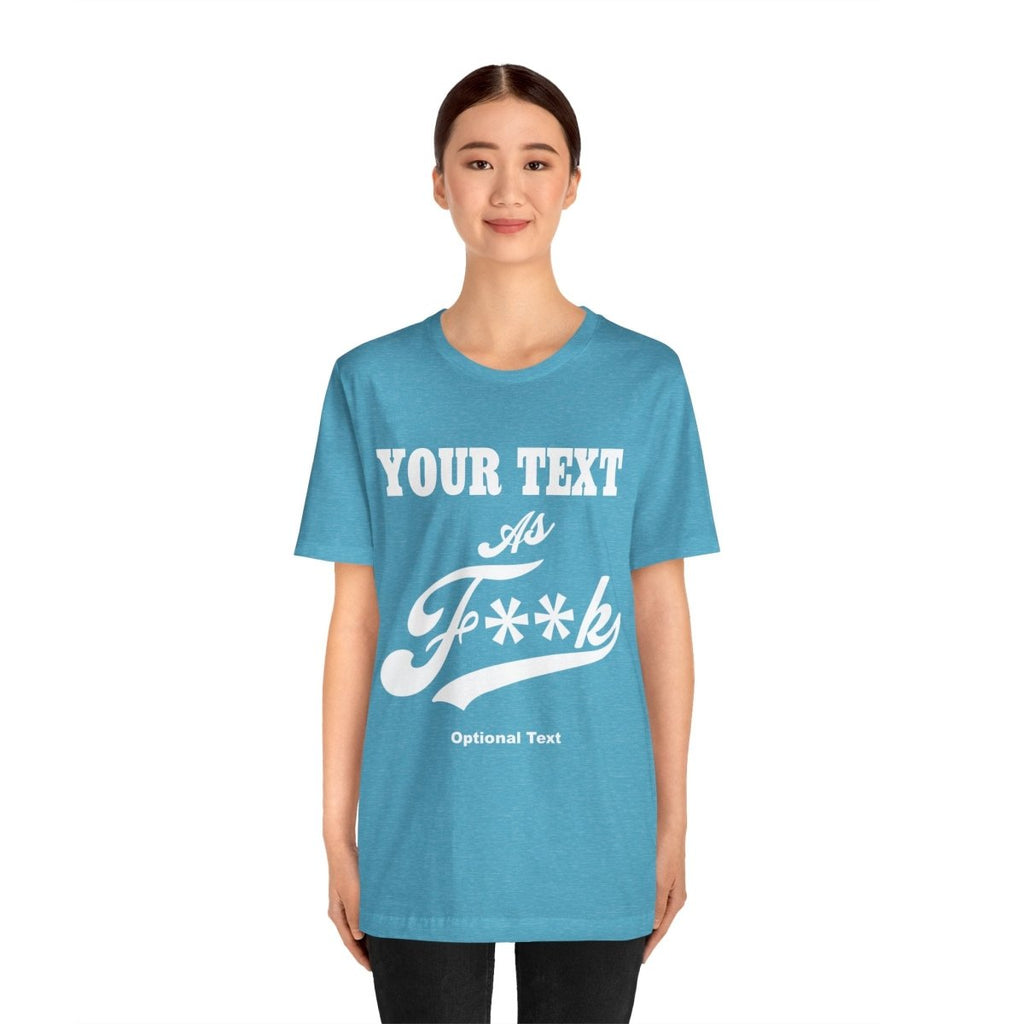 Personalized Anything AF Shirt | Personalized AF T-Shirt with Your Custom Text & Design in White Print | PG-13 Version Anything As F**k - Anything AF