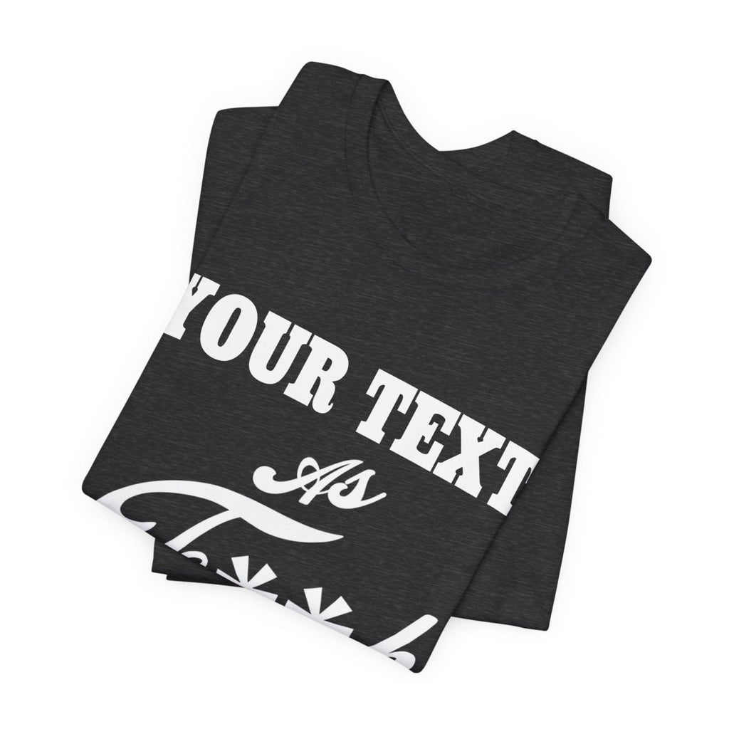 Personalized Anything AF Shirt | Personalized AF T-Shirt with Your Custom Text & Design in White Print | PG-13 Version Anything As F**k - Anything AF