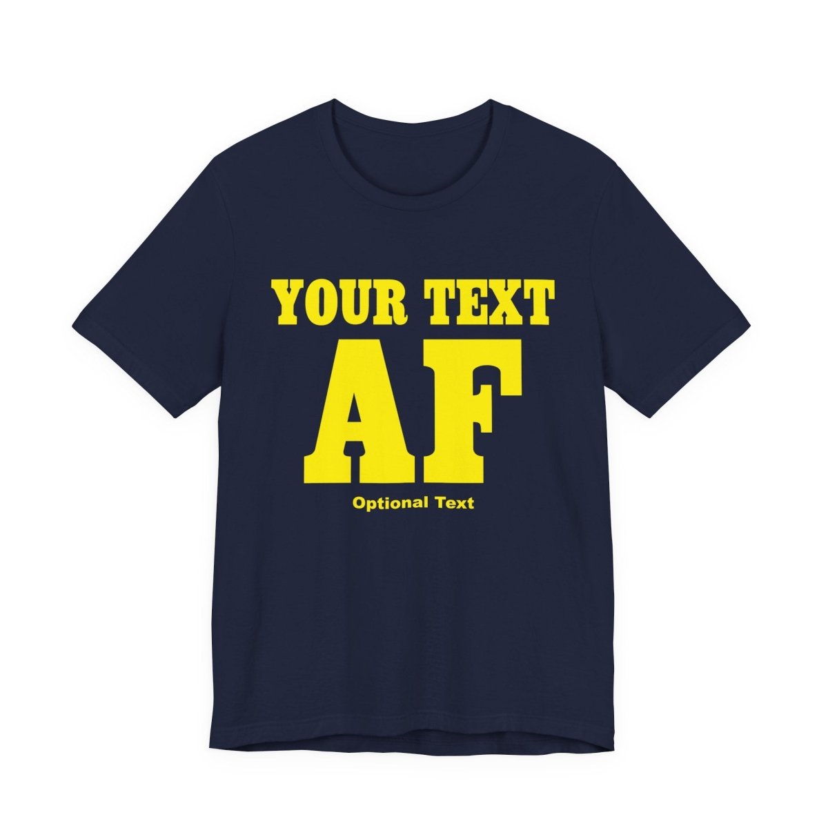 Personalized Anything AF Shirt | Personalized AF T-Shirt with Your Custom Text & Design in Yellow Print - Anything AF