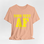 Personalized Anything AF Shirt | Personalized AF T-Shirt with Your Custom Text & Design in Yellow Print - Anything AF