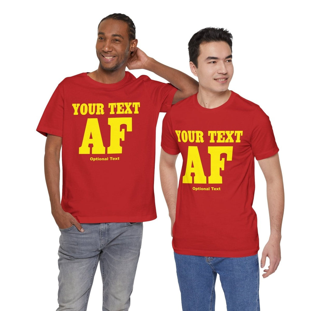 Personalized Anything AF Shirt | Personalized AF T-Shirt with Your Custom Text & Design in Yellow Print - Anything AF