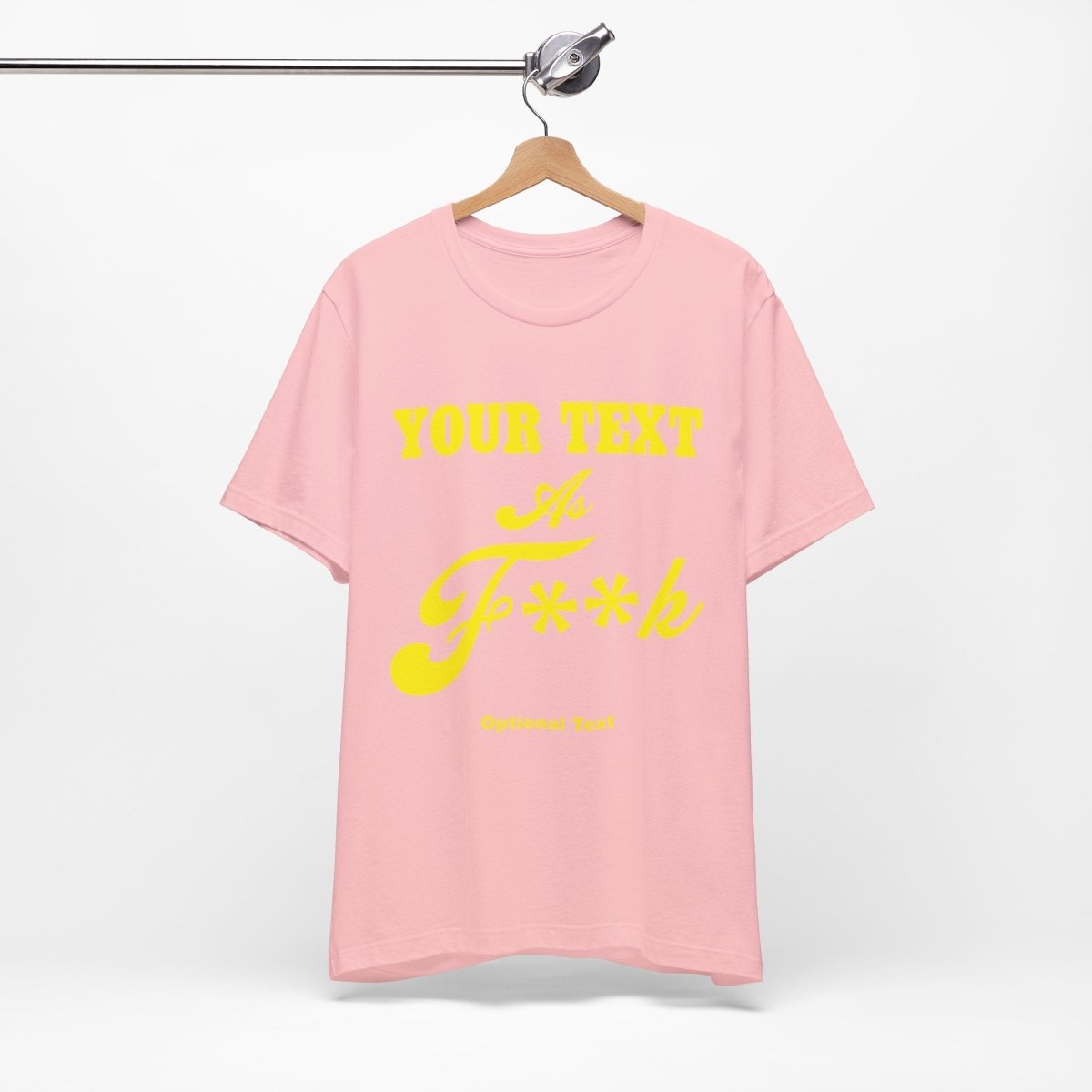 Personalized Anything As F**k Shirt | Personalized As Fuck PG-13 Version T-Shirt with Your Custom Text & Design in Yellow Print - Anything AF