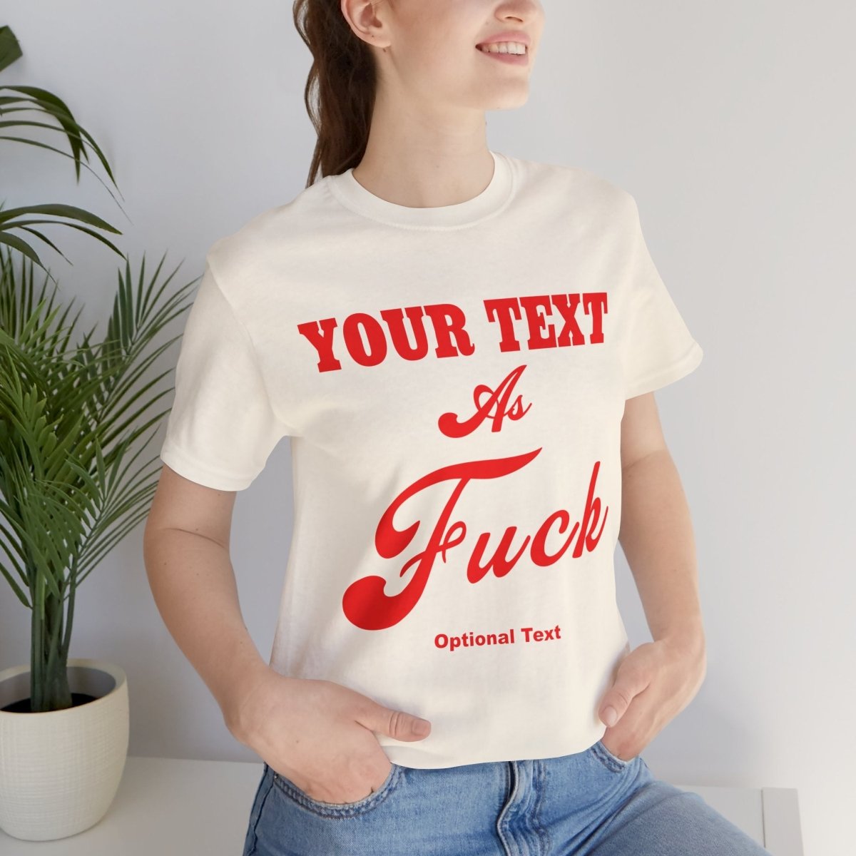Personalized Anything As Fuck Shirt | Custom As Fuck T-Shirt NSFW Version with Your Custom Text & Design in Red Print - Anything AF