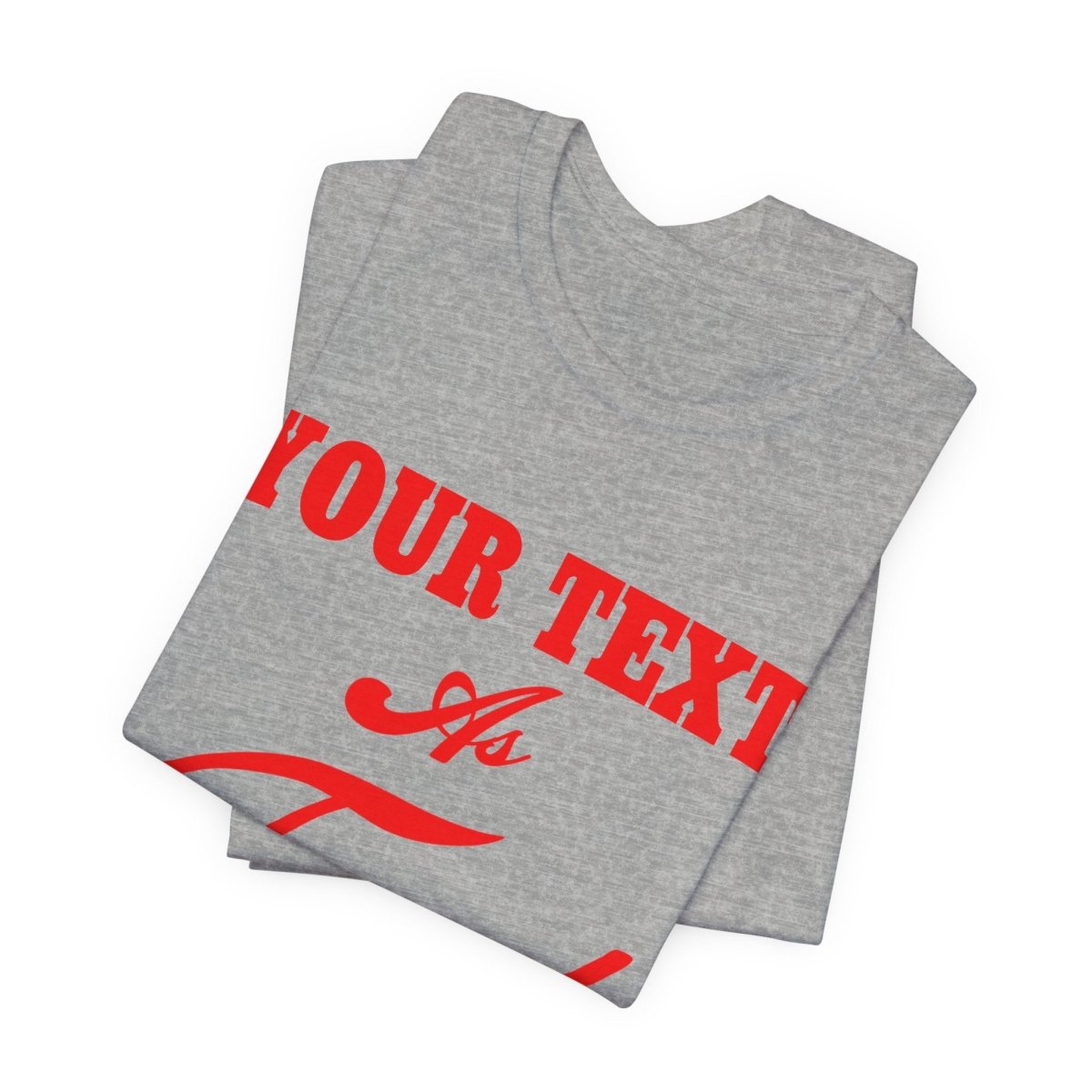 Personalized Anything As Fuck Shirt | Custom As Fuck T-Shirt NSFW Version with Your Custom Text & Design in Red Print - Anything AF