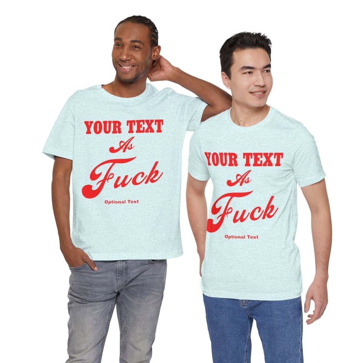 Personalized Anything As Fuck Shirt | Custom As Fuck T-Shirt NSFW Version with Your Custom Text & Design in Red Print - Anything AF