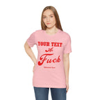 Personalized Anything As Fuck Shirt | Custom As Fuck T-Shirt NSFW Version with Your Custom Text & Design in Red Print - Anything AF