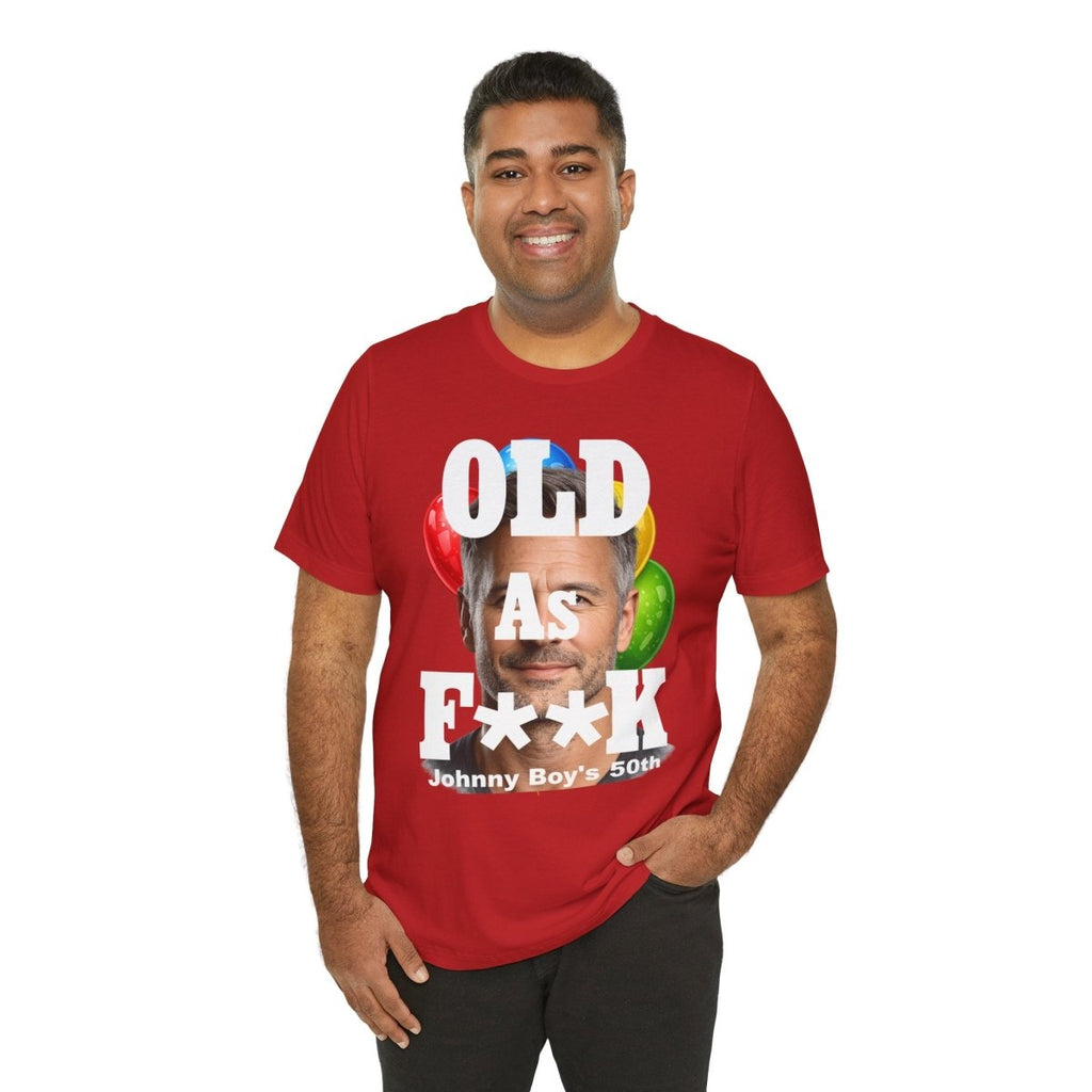 Personalized Birthday As F**k T=Shirt – Custom Name & Age Birthday T-Shirt (PG - 13 Version) | Funny Custom AF Birthday Tee - Anything AF