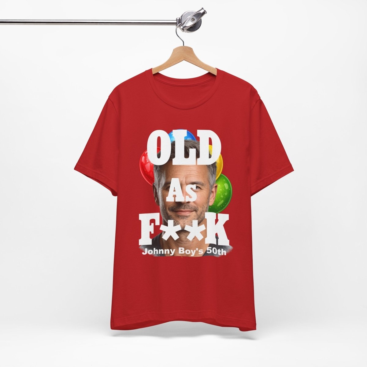 Personalized Birthday As F**k T=Shirt – Custom Name & Age Birthday T-Shirt (PG - 13 Version) | Funny Custom AF Birthday Tee - Anything AF