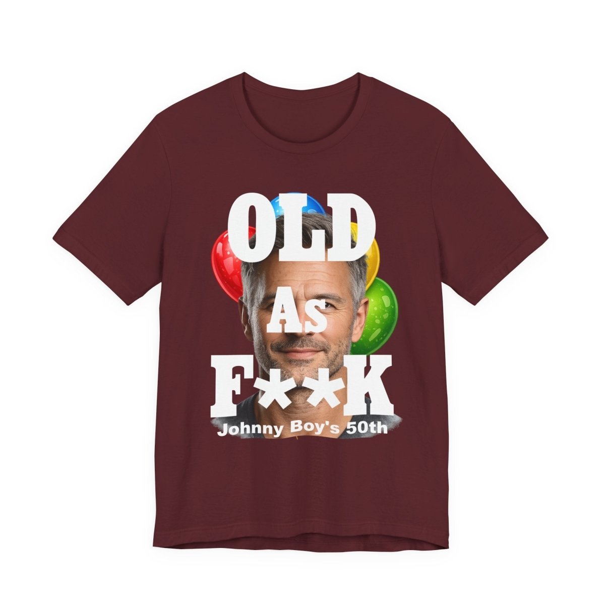 Personalized Birthday As F**k T=Shirt – Custom Name & Age Birthday T-Shirt (PG - 13 Version) | Funny Custom AF Birthday Tee - Anything AF