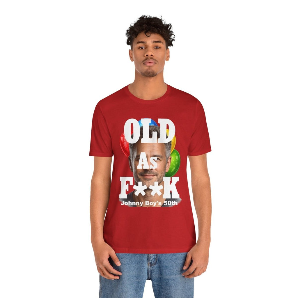 Personalized Birthday As F**k T=Shirt – Custom Name & Age Birthday T-Shirt (PG - 13 Version) | Funny Custom AF Birthday Tee - Anything AF