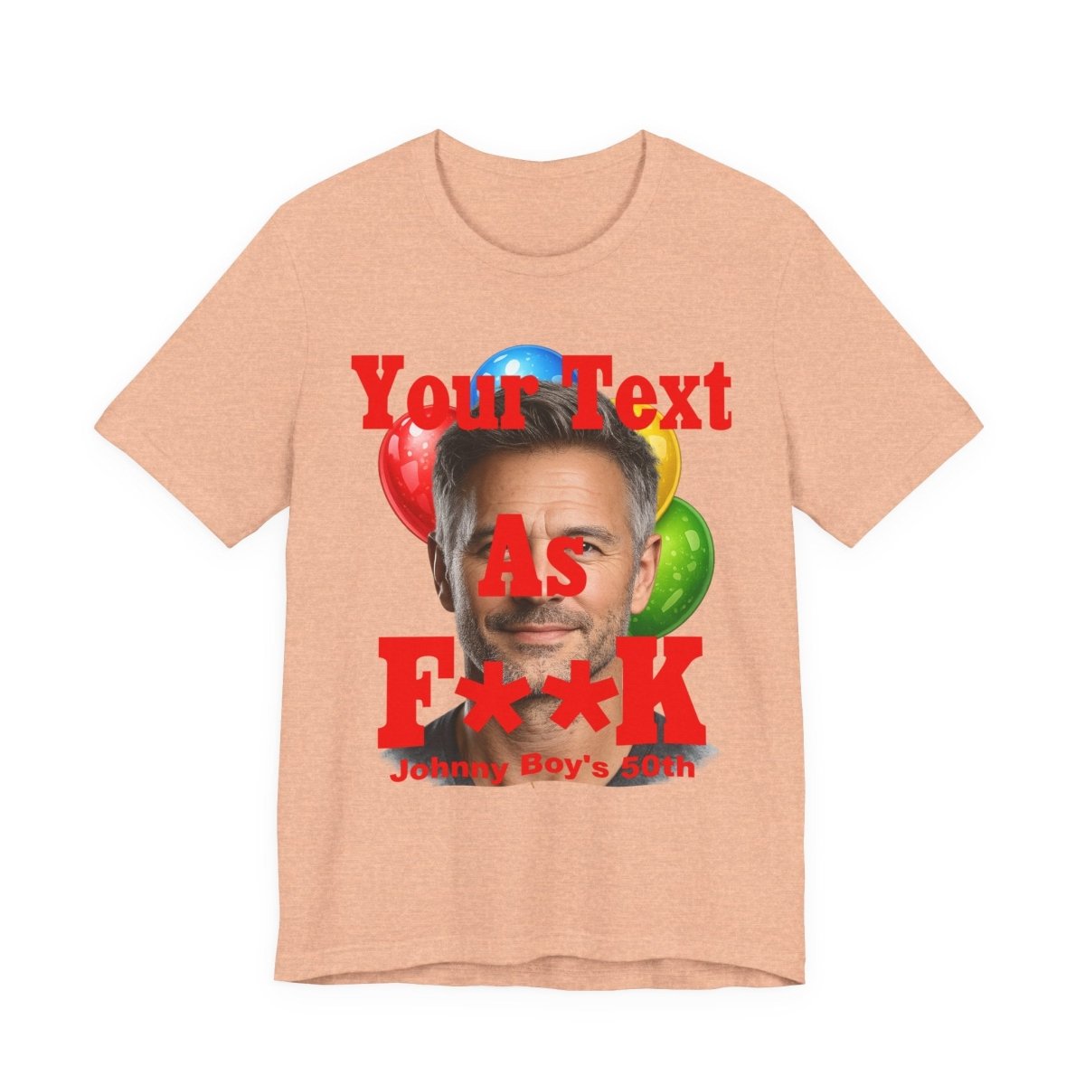Personalized Birthday As F**k T=Shirt Red Print – Custom Name & Age Birthday T-Shirt (PG - 13 Version) | Funny Custom AF Birthday Tee - Anything AF