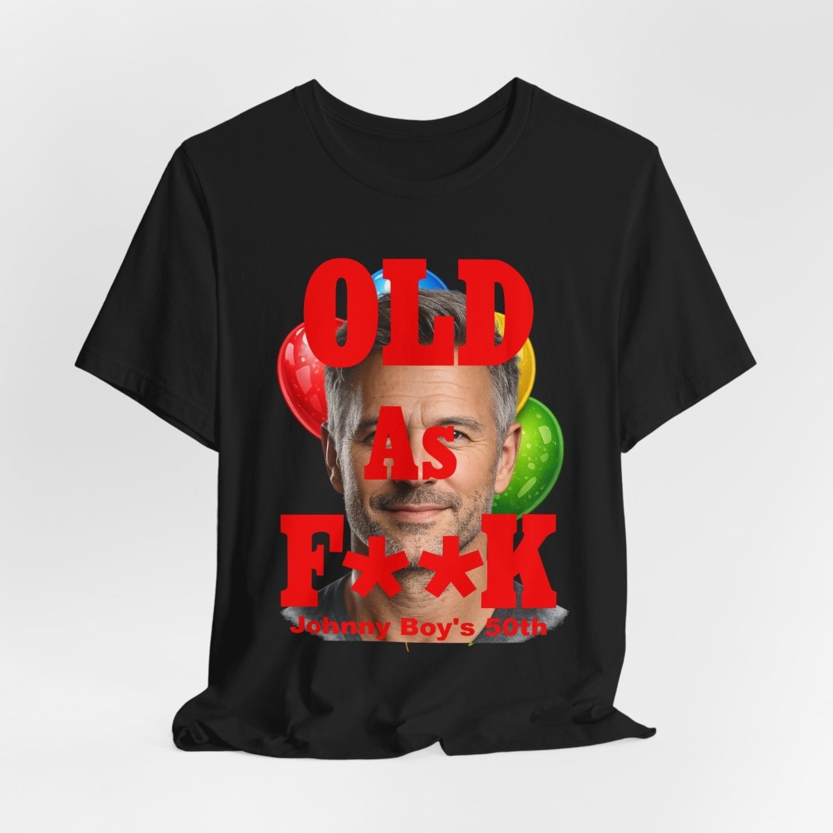 Personalized Birthday As F**k T=Shirt Red Print – Custom Name & Age Birthday T-Shirt (PG - 13 Version) | Funny Custom AF Birthday Tee - Anything AF