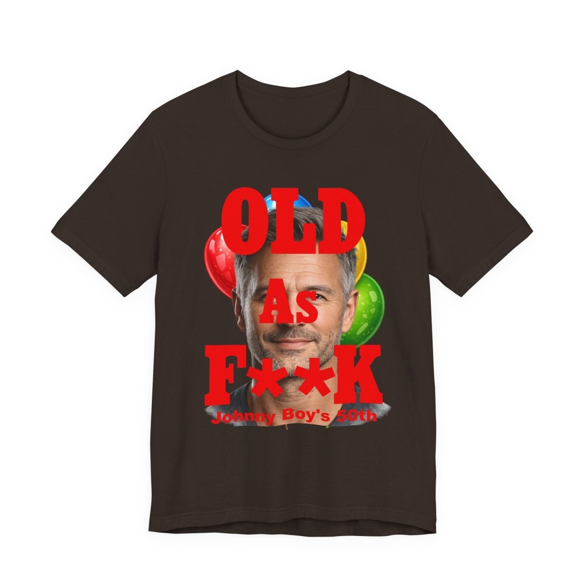 Personalized Birthday As F**k T=Shirt Red Print – Custom Name & Age Birthday T-Shirt (PG - 13 Version) | Funny Custom AF Birthday Tee - Anything AF