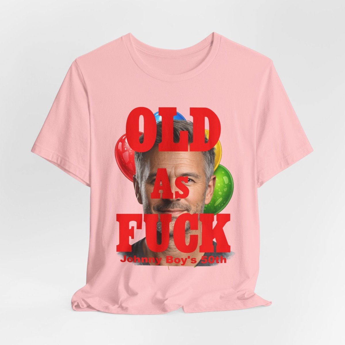 Personalized Birthday As Fuck T=Shirt Red Print – Custom Name & Age Birthday T-Shirt (NSFW Version) | Funny Custom AF Birthday Tee - Anything AF