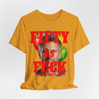 Personalized Birthday As Fuck T=Shirt Red Print – Custom Name & Age Birthday T-Shirt (NSFW Version) | Funny Custom AF Birthday Tee - Anything AF
